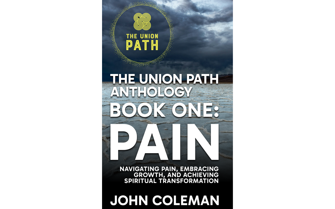 The Union Path Anthology, Book One: Pain (Kindle Book)